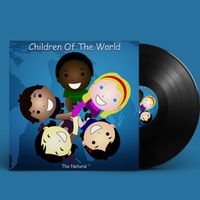 "Children Of The World" by The Natural Recording Artist