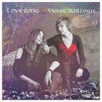 Lovesong by Violet Willows