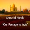 'Our Passage to India' Film Stream Sunday 31st Jan - Wednesday 3rd Feb 
