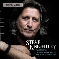Pass Notes - The Stories Behind the Songs Tour Setlist 2020 by Steve Knightley