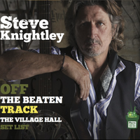 Off the Beaten Track by Steve Knightley