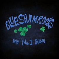 My No1 Song by theBlueShamrocks