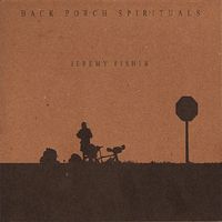 Back Porch Spirituals by Jeremy Fisher