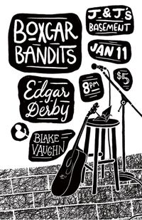 Boxcar Bandits//Edgar Derby//Blake Vaughn