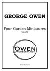 George Owen 'Four Garden Miniatures'