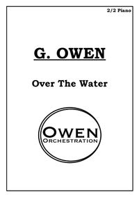 George Owen 'Over The Water'