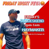 Friday Night Feva!