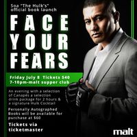 Soa "The Hulk" Book Launch: Face Your Fears