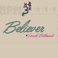Believer (Grands Battements)  by Gill Civil