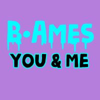 You & Me (Hit The Floor) by B. Ames