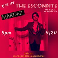 Mardez live at The Escondite 
