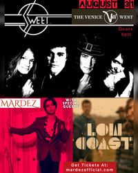 The Sweet at The Venice West with Mardez and Low Coast 