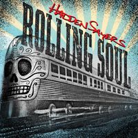 Rolling Soul by Hadden Sayers