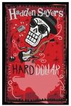 Signed Hard Dollar 11"x17" full color poster RED