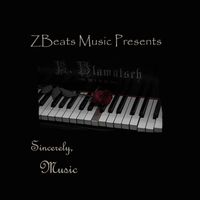Sincerely, Music by ZBeats