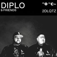 2DLQTZ Diplo & Friends Mix 12/12/2020 by 2DLQTZ