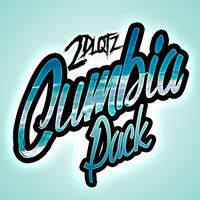 CUMBIA REMIX PACK  by 2DLQTZ