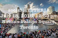 Social Hysteria Live @ Nathan Phillips Square
