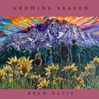 Growing Season by Brew Davis