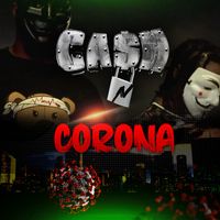 Cash N Corona by CA$H-N