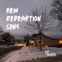 New Redemption Song by Shiny Shiny Black