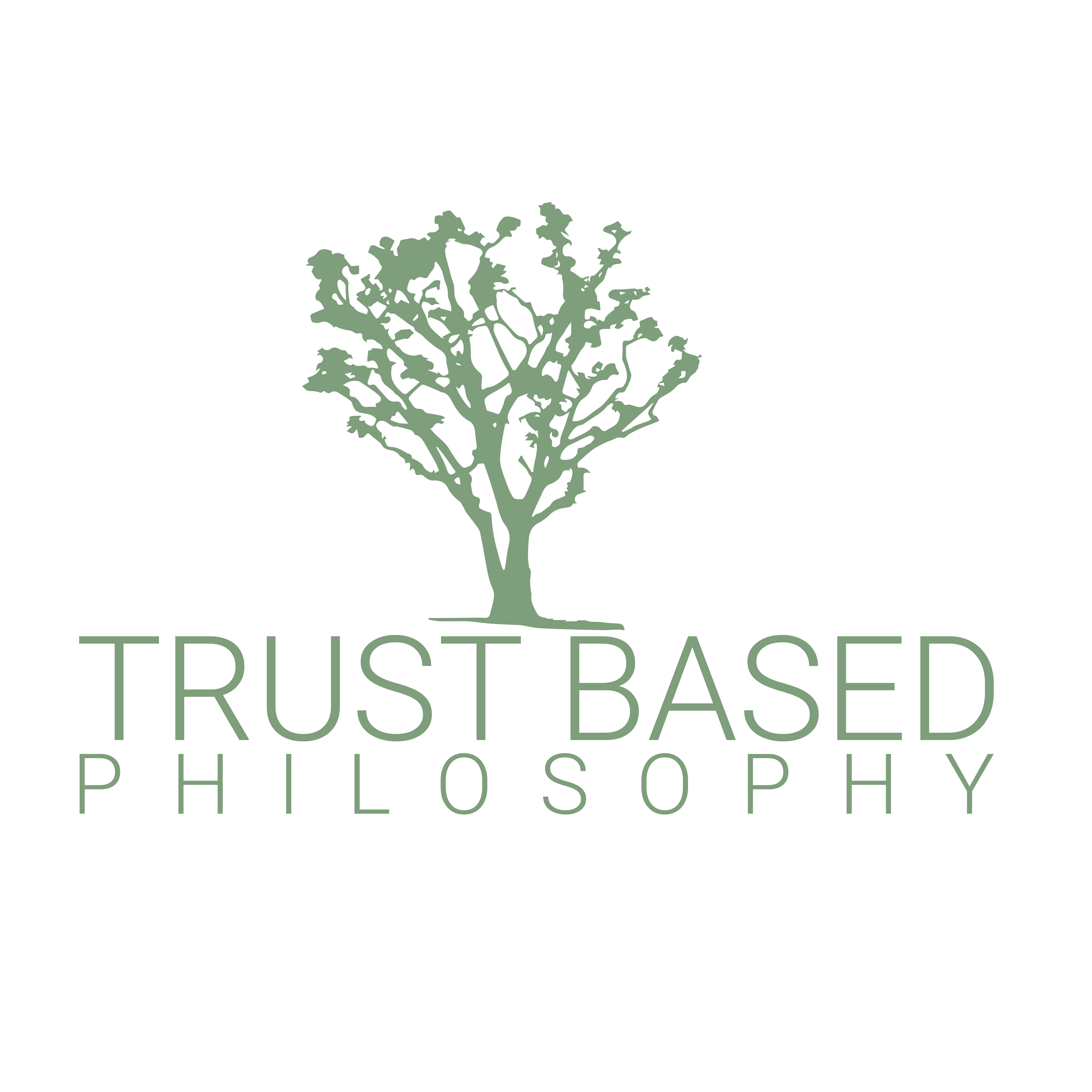 The Trust Based Phiosophy