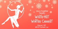 White Hot Winter Cabaret