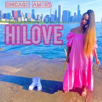 Chicago Amoré  by Hi Love