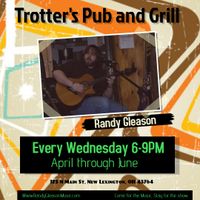 Randy Gleason Live at Trotter's
