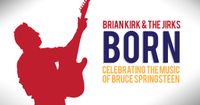 BORN: Celebrating the music of Bruce Springsteen