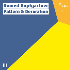 Pattern & Decoration - Romed Hopfgartner, 2021
