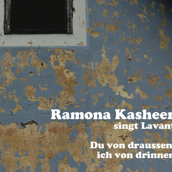 Ramona Kasheer singt Lavant, 2018
