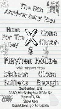 The 8th Anniversary Run @ Mayhem House