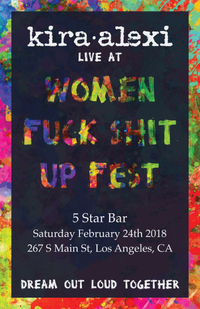 Kira Alexi: Women Fuck Shit Up Fest