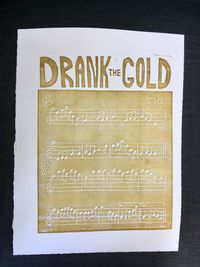 Handmade Art Print - "Drank The Gold"