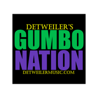 Detweiler's GUMBO NATION