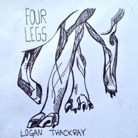 Four Legs by Logan Thackray