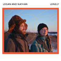 Lonely by Logan and Nathan