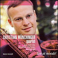 Live At Moods by Christian Münchinger Quartet