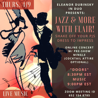 Online Concert: Jazz and More With Flair! Cocktail Attire!