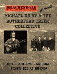Rutherford Creek Collective w/Mike Kilby