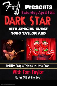 Dark Star with Special Guests Roll um Easy