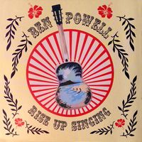 Rise Up Singing by Ben Powell