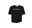 Naturally T-Shirt