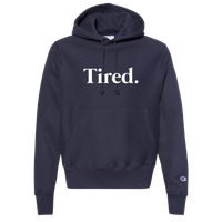 *ANNIVERSARY LIMITED EDITION ITEM: “Tired.” Navy Unisex Champion Hoodie