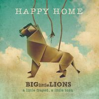 Happy Home by Big Little Lions