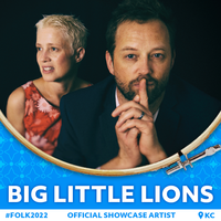 Big Little Lions Folk Alliance Int Official Showcase