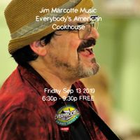 Jim Marcotte Music at Everybody's American Cookhouse 
