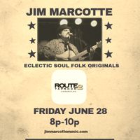 Jim Marcotte plays Route 2 Taproom 