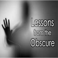 Lessons From the Obscure by Cornerstone Teaching Team